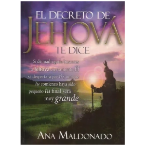 El Decreto De Jehová Te Dice