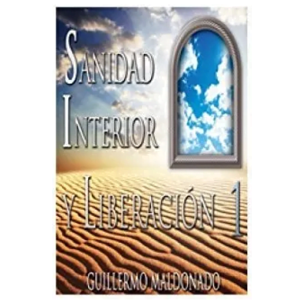 Manual Sanidad Interior Y Liberación 1