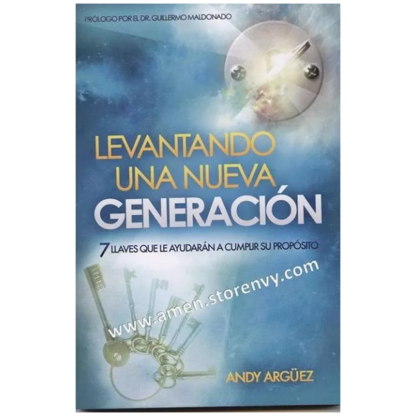 Levantando Una Nueva Generación