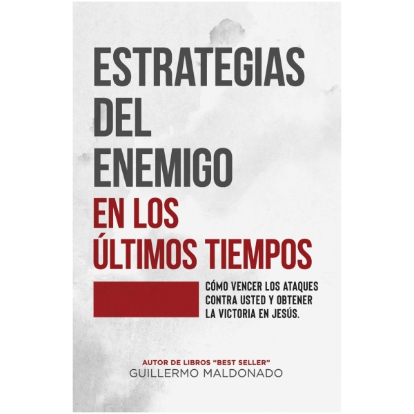 Estrategias del enemigo en los últimos tiempos