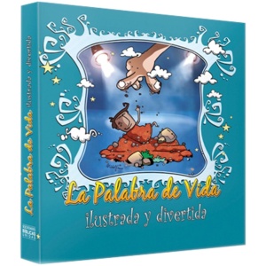 La Palabra de Vida Vida Ilustrada y divertida