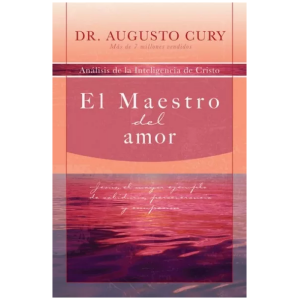 El Maestro Del Amor: Análisis De La Inteligencia De Cristo