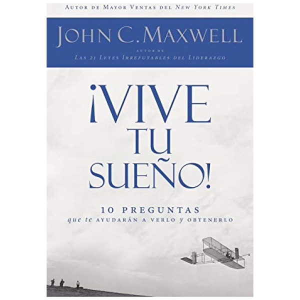¡Vive tu sueño!