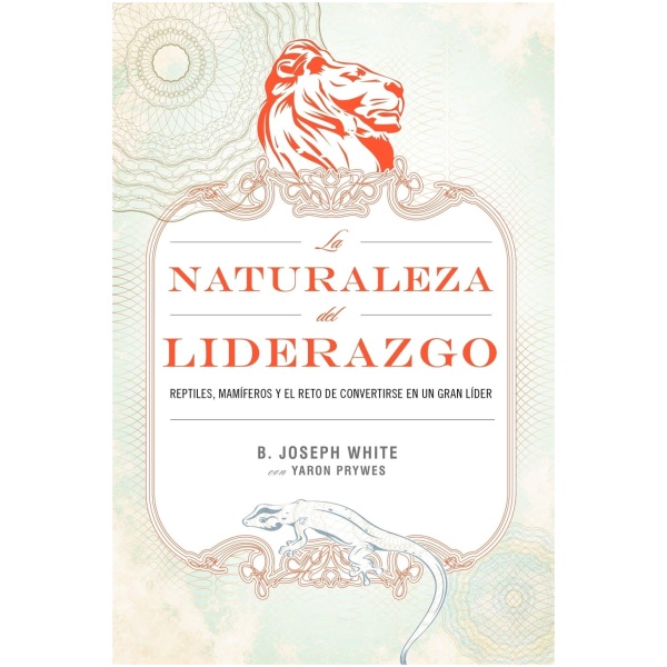 La Naturaleza del Liderazgo