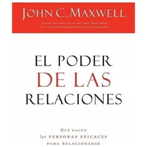 El Poder De Las Relaciones