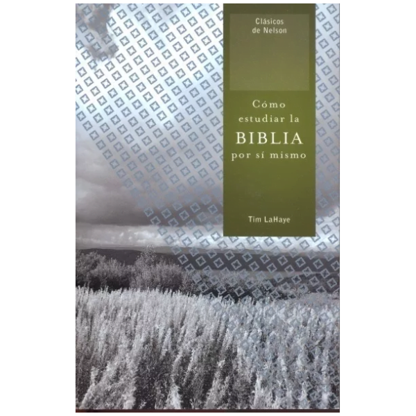 Cómo Estudiar La Biblia Por Sí Mismo