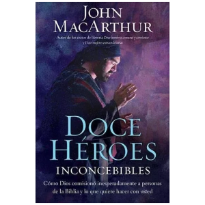 Doce Héroes Inconcebibles
