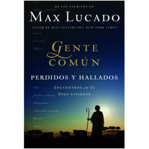 Gente Común Perdidos Y Hallados