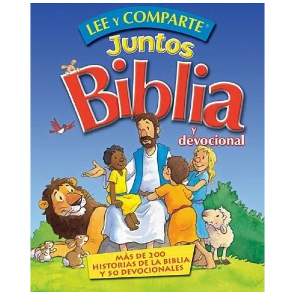 Biblia Lee Y Comparte Juntos: Más De 200 Historias Bíblicas