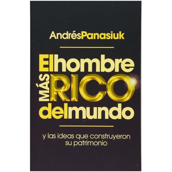 El hombre más rico del mundo