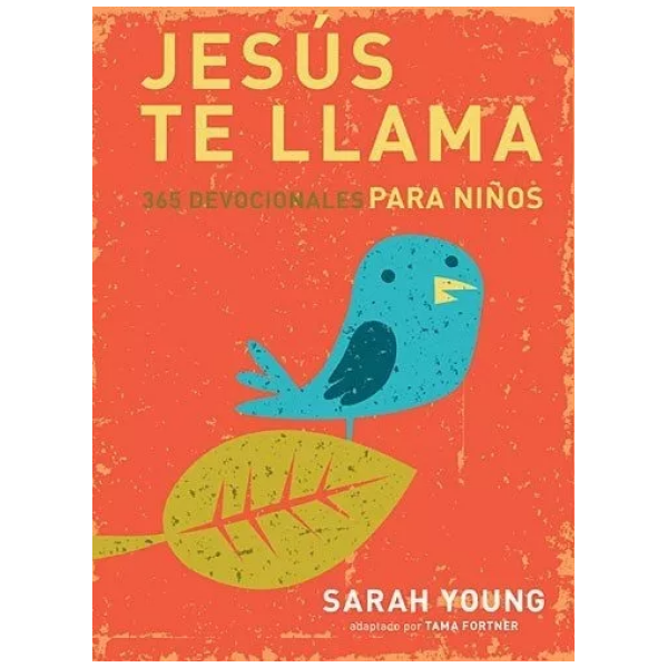 Jesús Te Llama: 365 Lecturas Devocionales Para Niños