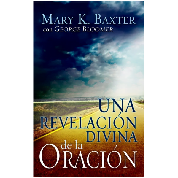 Una Revelación Divina De La Oración