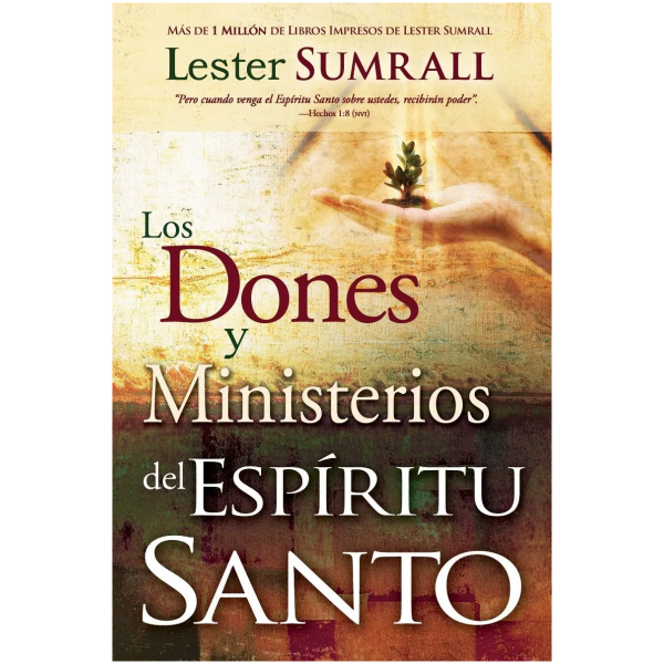 Los Dones Y Ministerios Del Espíritu Santo
