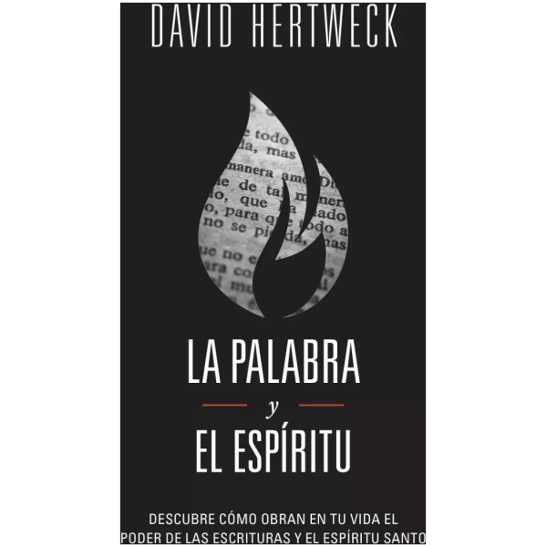 La Palabra Y El Espíritu: Descubre Como Obran En Tu Vida...