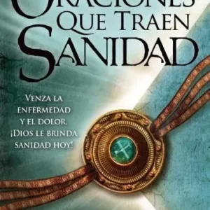 Oraciones Que Traen Sanidad
