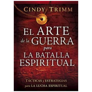 Arte De La Guerra Para La Batalla Espiritual