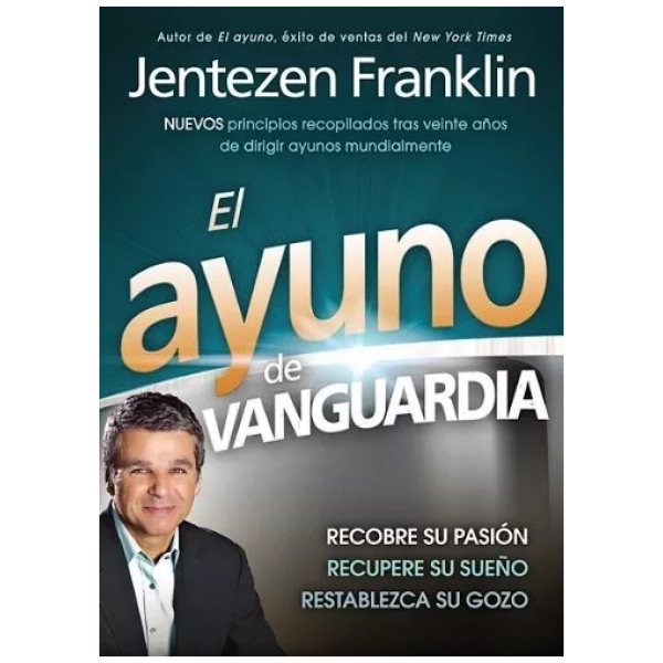 El Ayuno De Vanguardia