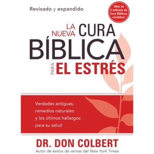 La Nueva Cura Bíblica Para El Estrés