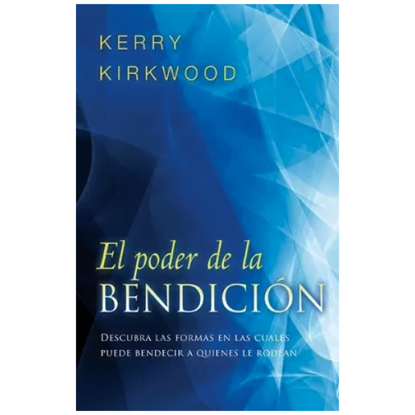 El Poder De La Bendición