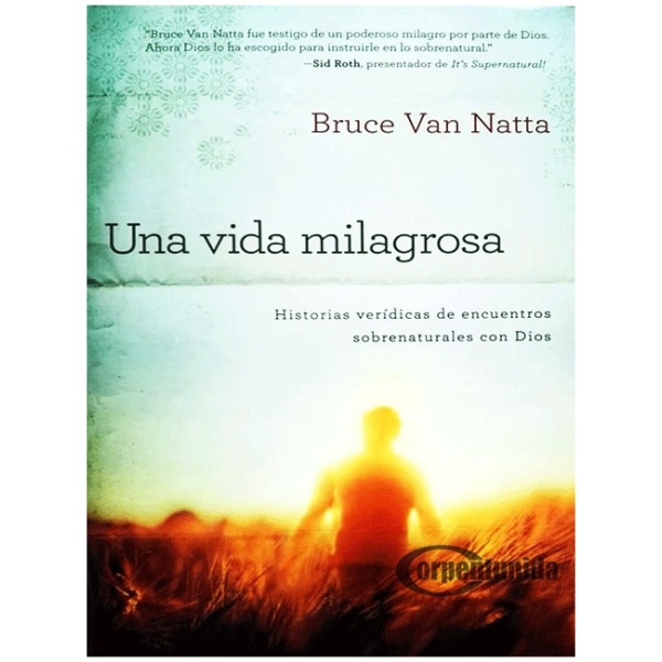Una Vida Milagrosa