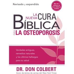 La Nueva Cura Bíblica Para La Osteoporosis