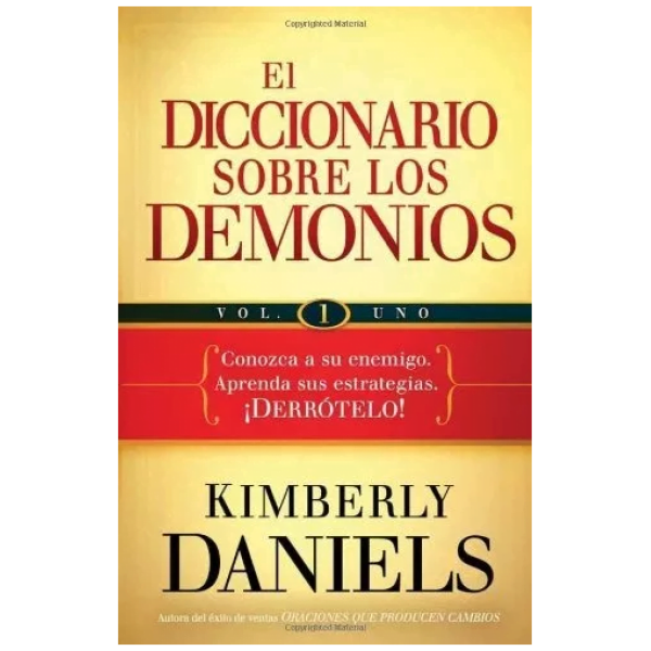 El Diccionario Sobre Los Demonios, Volumen 1