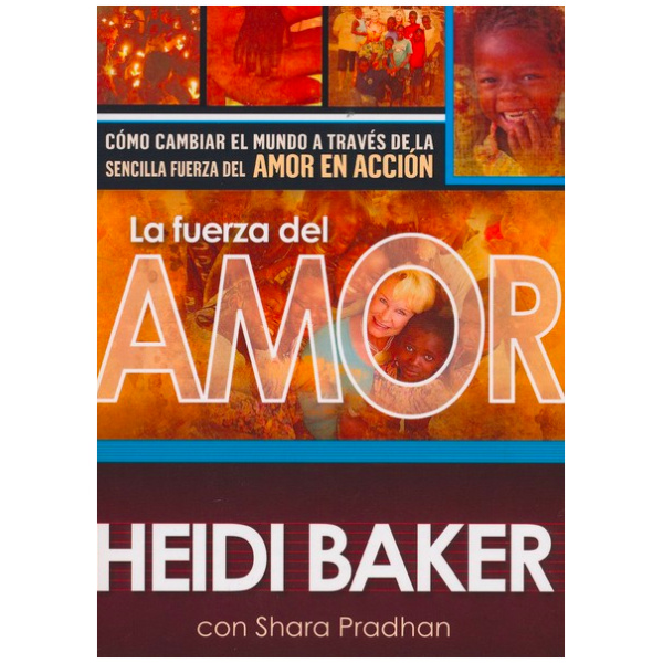 La Fuerza del amor