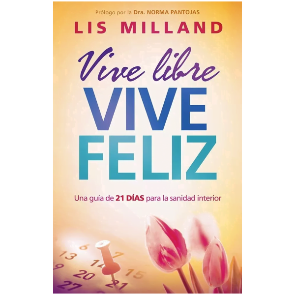 Vive Libre, Vive Feliz
