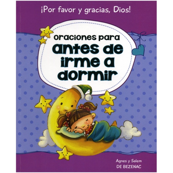 Oraciones Para Antes de Irme a Dormir