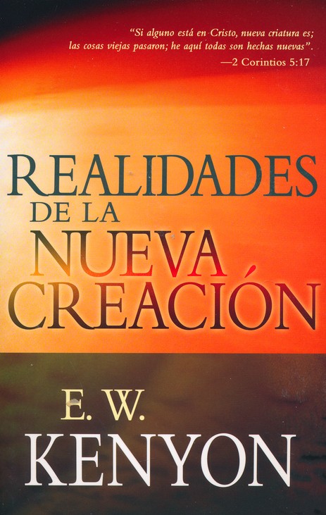 Realidades de la Nueva Creación