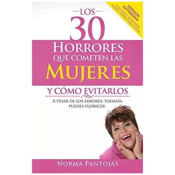 Los 30 Horrores Que Cometen Las Mujeres Y Cómo Evitarlos