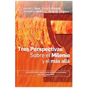 Tres Perspectivas Sobre el Milenio y el Más Allá