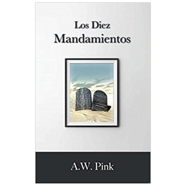 Los Diez Mandamientos
