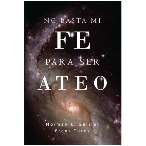 No basta mi Fe para ser ateo
