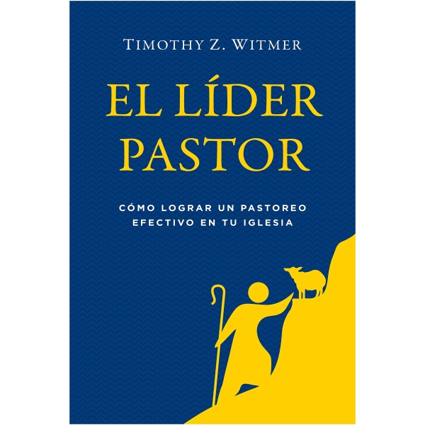 El Líder Pastor