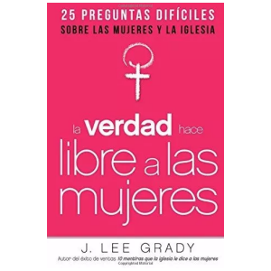 La verdad hace libres a las mujeres