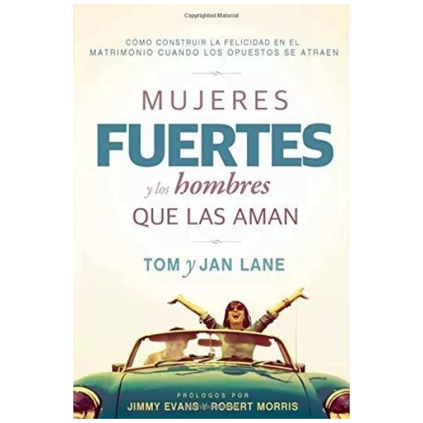 Mujeres Fuertes Y Los Hombres Que Las Aman