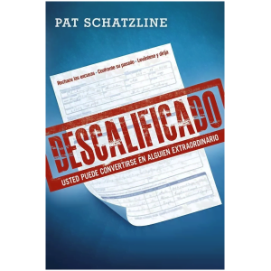 Descalificado: Usted Puede Convertirse En Alguien Extraor...