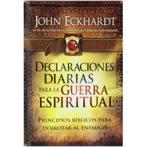 Declaraciones Diarias Para La Guerra Espiritual, Tapa Dura