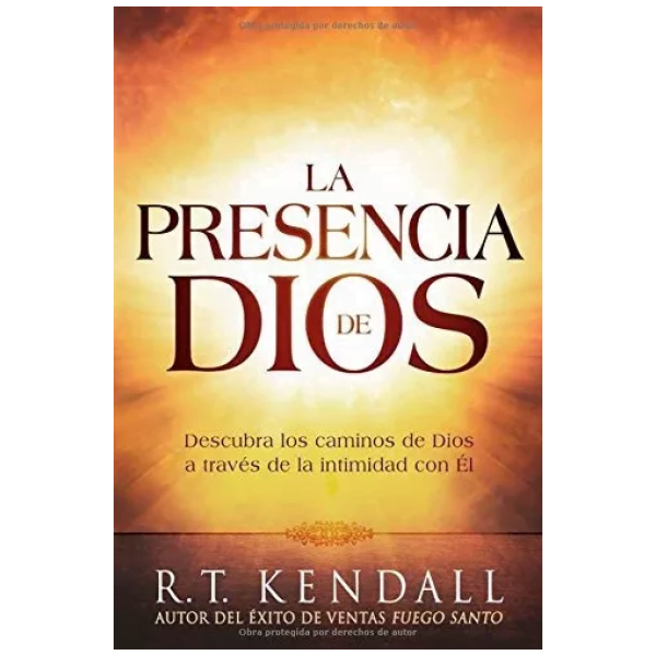 La Presencia De Dios: Descubra Los Caminos De Dios