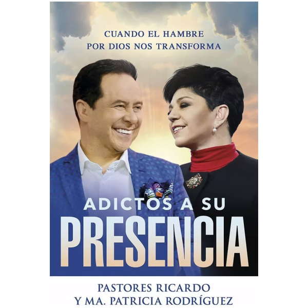 Adictos A Su Presencia: Cuando El Hambre Por Dios Nos Trans.