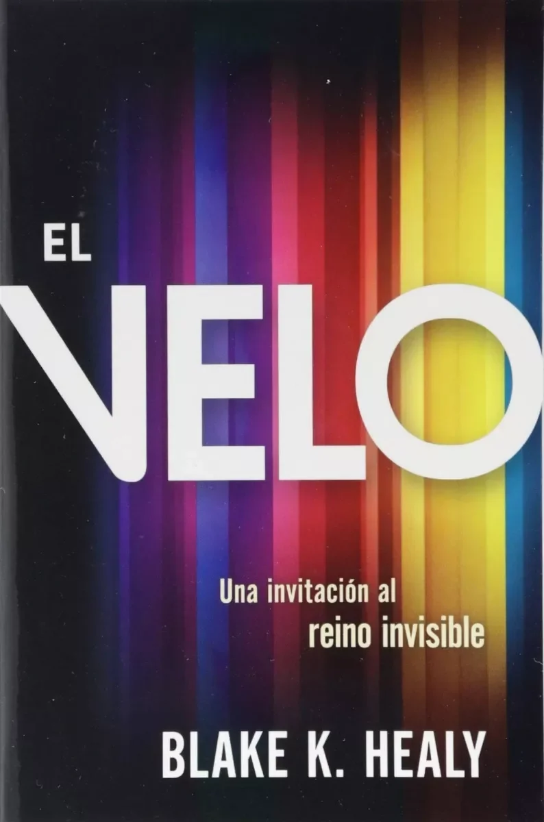 El Velo : Una Invitación Al Reino Invisible