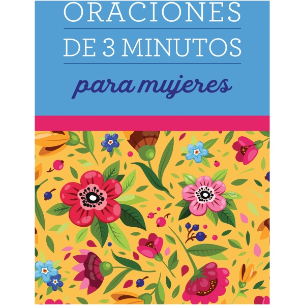 Oraciones de 3 Minutos Para Mujeres
