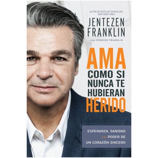 Ama Como si Nunca te Hubieran Herido