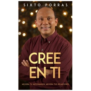 Cree En Ti: Descubre La Imagen Que Dios Tiene de Ti