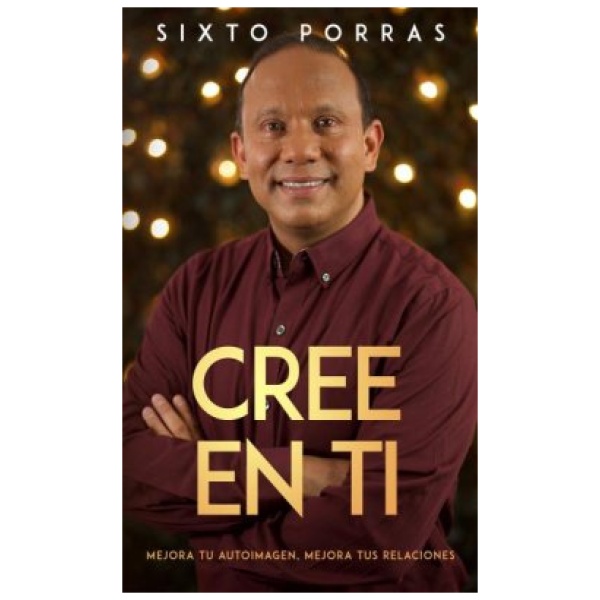Cree En Ti: Descubre La Imagen Que Dios Tiene de Ti