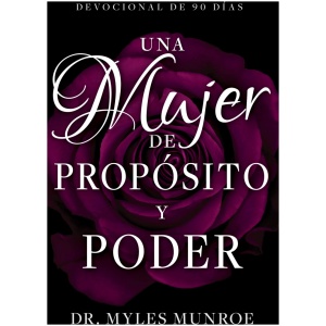 Una mujer de propósito y poder