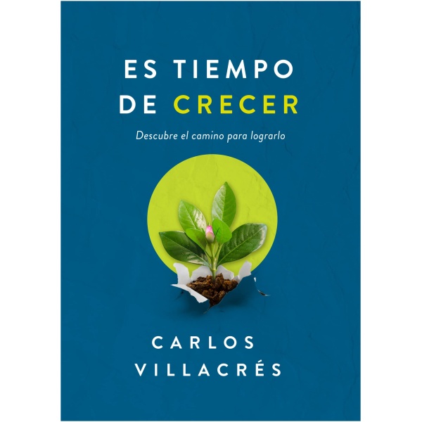 Es Tiempo De Crecer