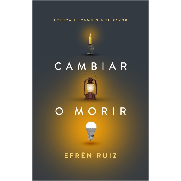 Cambiar O Morir