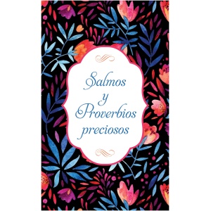 Salmos y Proverbios Preciosos